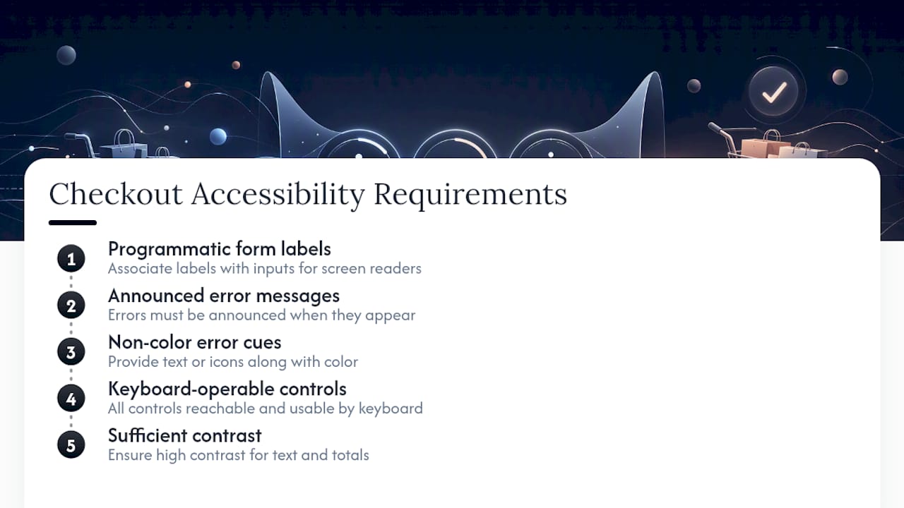 Five accessible checkout design requirements